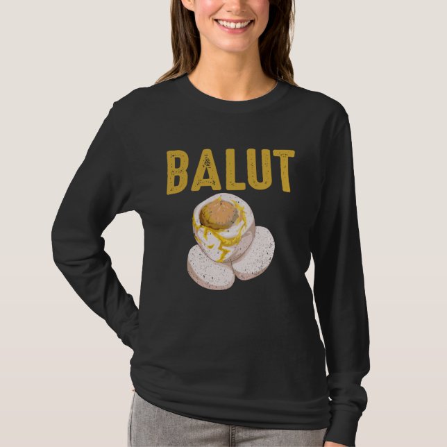 Philippines Speciality Dish Balut Egg Tagalog T-Shirt (Front)