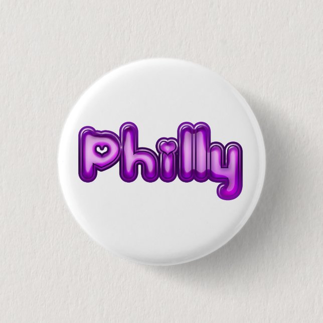 Philly, button, for sale ! 3 cm round badge (Front)