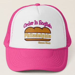 Philly Cheese Steak- Order In English Trucker Hat