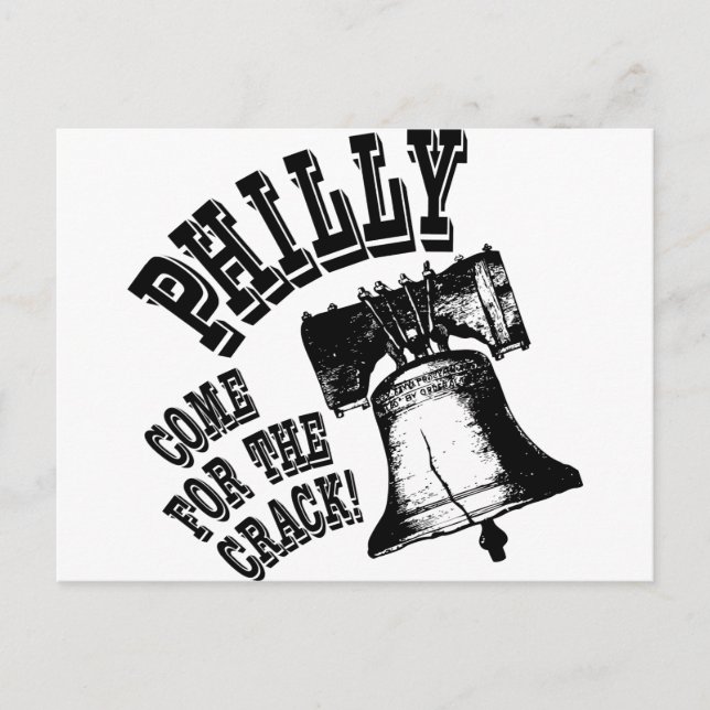 Philly - Come for the Crack! Postcard (Front)