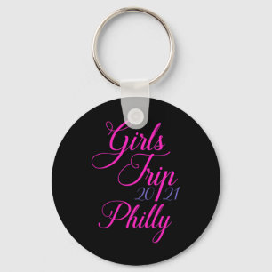 Philly Girls Trip Chelorette Vacation Matching Gro Key Ring