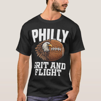 PHILLY GRIT AND FLIGHT - PHILADELPHIA FOOTBALL T-Shirt