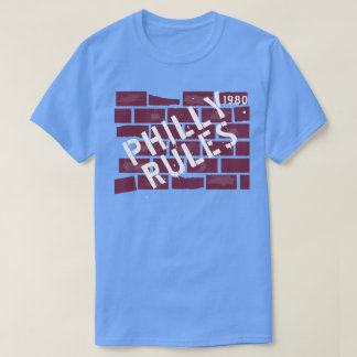 PHILLY RULES 1980 T-Shirt