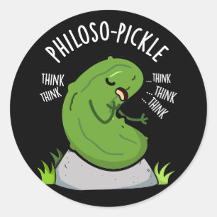 Philoso-pickle Funny Pickle Pun Dark BG Classic Round Sticker