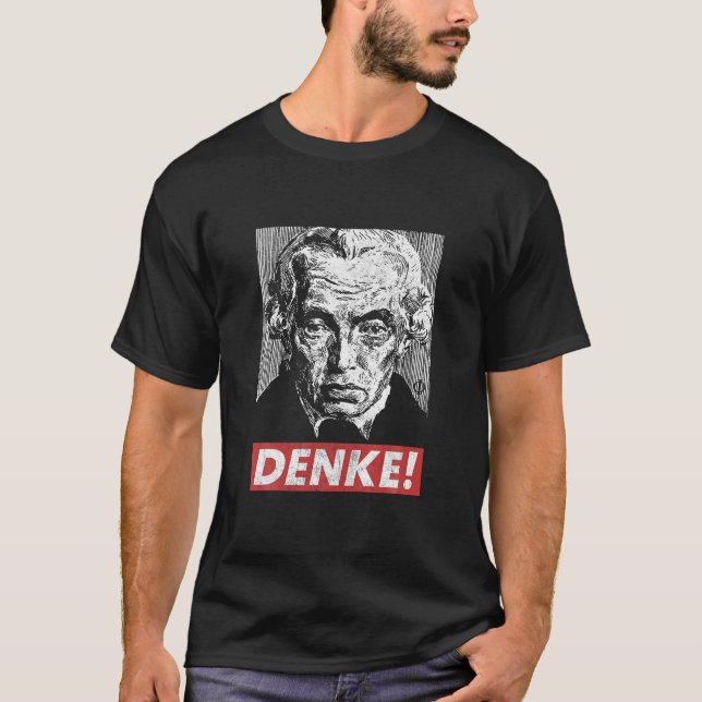 Philosopher Immanuel Kant Denke Think Sapere Aude  T-Shirt (Front)