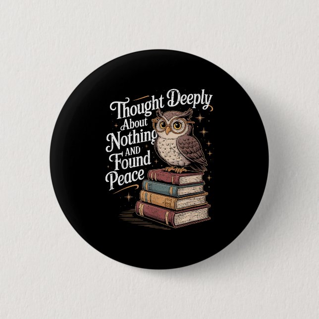 Philosopher Thought Deeply Philosophy Pun Joke Gru 6 Cm Round Badge (Front)