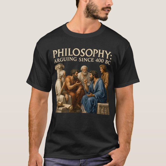 Philosophy Arguing Since 400 BC Ancient Greece Deb T-Shirt (Front)