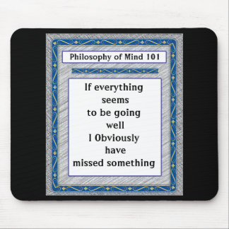 Philosophy of Mind 101 Mouse Pad