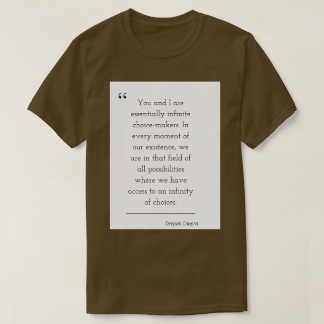 Philosophy Quote Deepak 1 T-Shirt (Design Front)