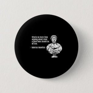 Philosophy Quotes Teacher Stoicism Marcus Aurelius 6 Cm Round Badge