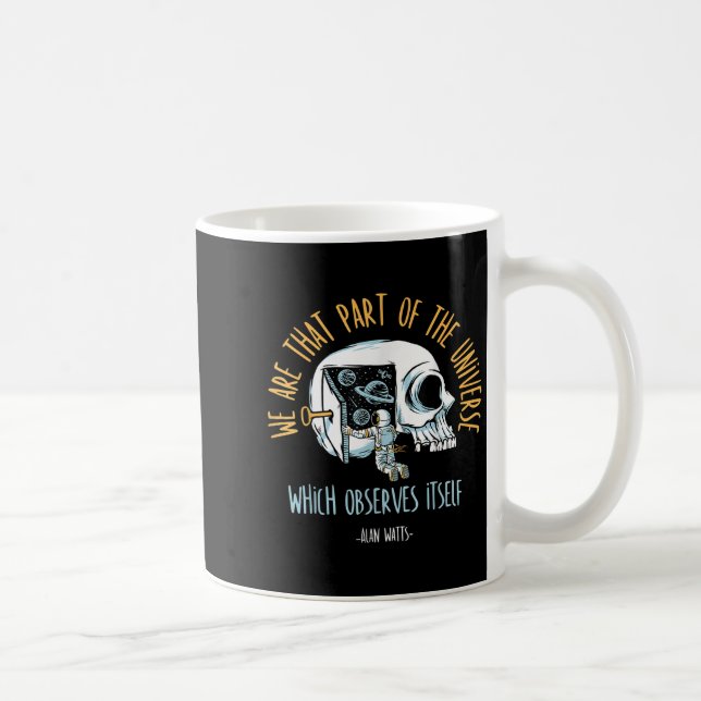 Philosophy Space Skull Alan Watts Astronaut Quote  Coffee Mug (Right)