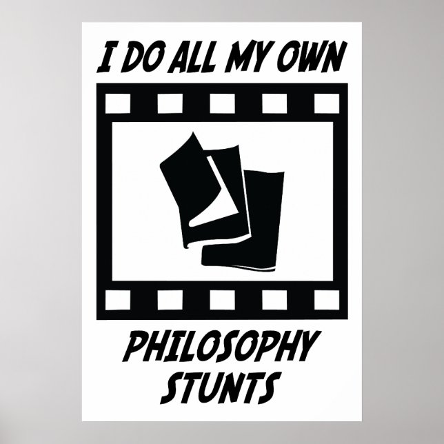 Philosophy Stunts Poster (Front)