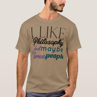 philosophy T-Shirt