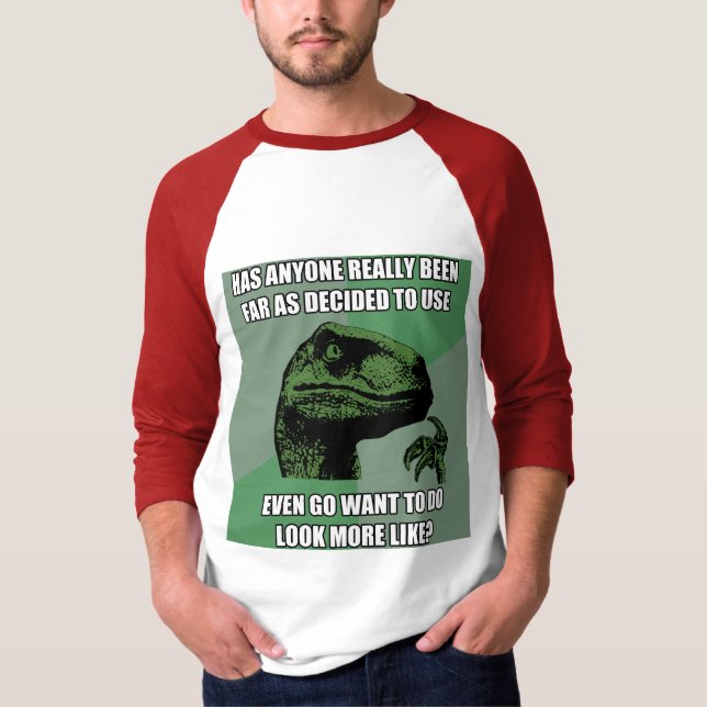 Philosoraptor Nonsense T-Shirt (Front)