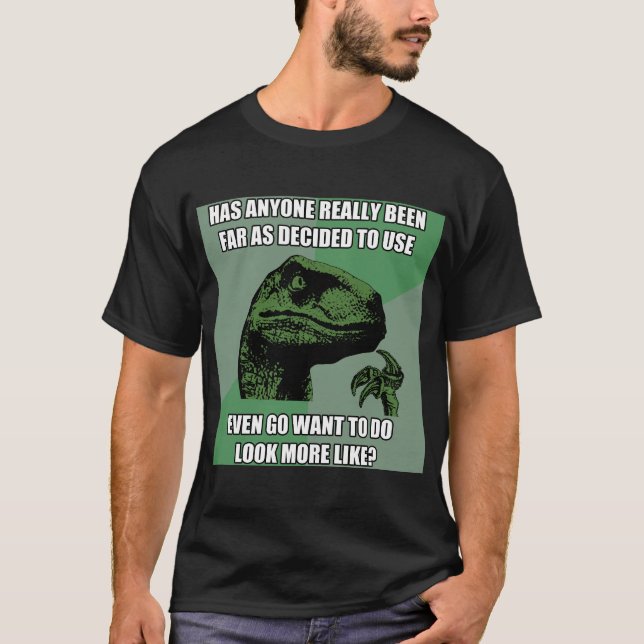 Philosoraptor Nonsense T-Shirt (Front)