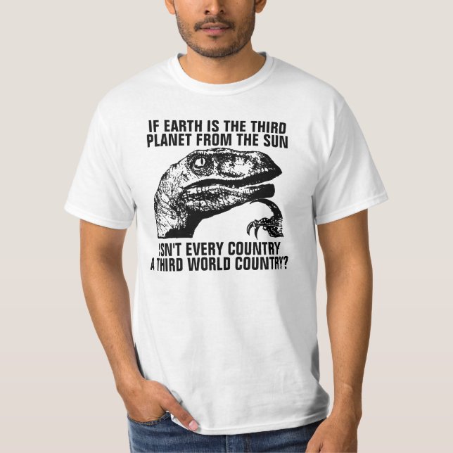 Philosoraptor with Customizeable Text T-Shirt (Front)