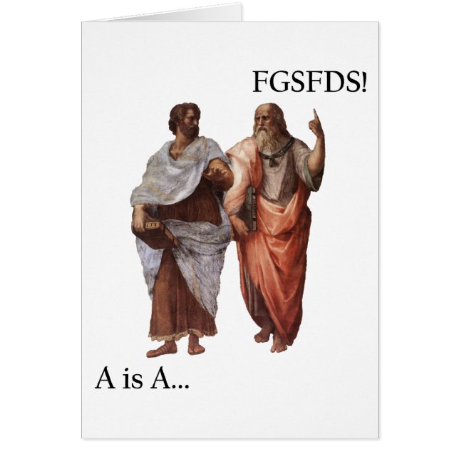 Philsophical Division- A is A vs FGSFDS (Front)