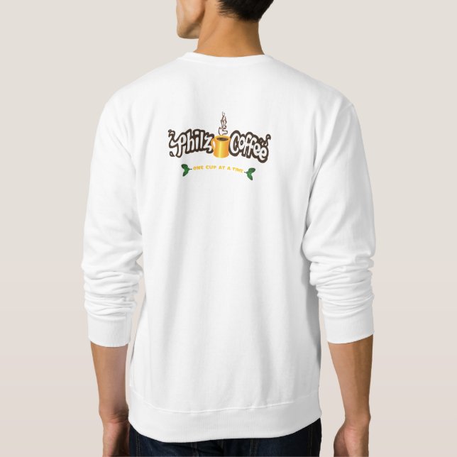 PHILZ COFFEE LOVER SWEATSHIRT (Back)