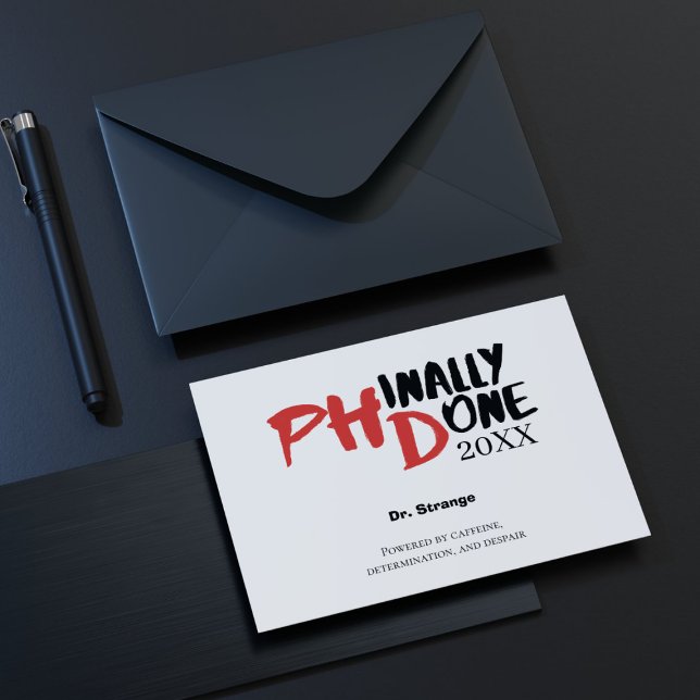 Phinally done - Funny PHD Graduation Quote Design Postcard (Creator Uploaded)