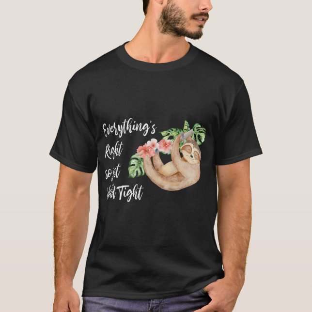 Phish Everything_s Right Design- Phish Everything_ T-Shirt (Front)