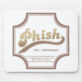 Phish Mouse Pad