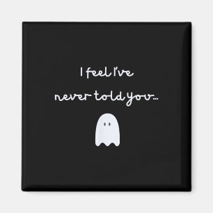 Phish -- Story Of The Ghost -- I Feel I've Never T Magnet