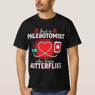 Phlebotomis Butterfly Needle Funny Phlebotomy Gift T-Shirt