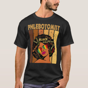 Phlebotomist Afro African American Black History M T-Shirt