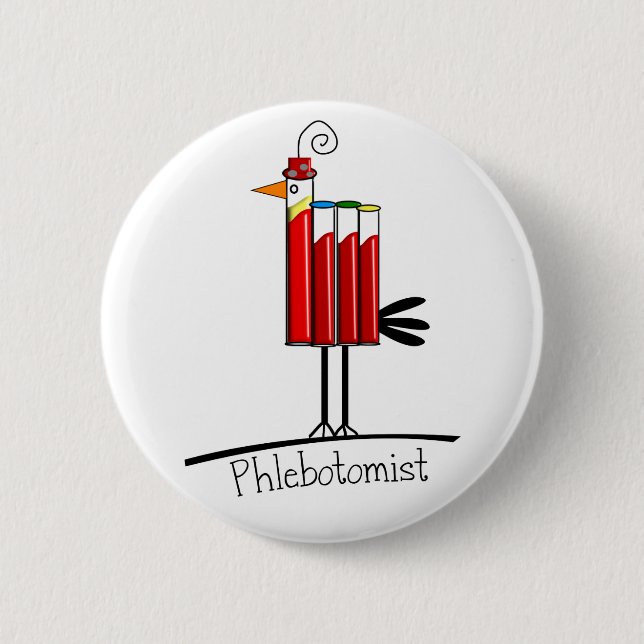 Phlebotomist "Blood Tube Bird" Gifts 6 Cm Round Badge (Front)