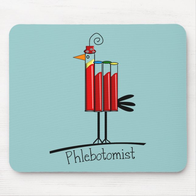 Phlebotomist "Blood Tube Bird" Gifts Mouse Pad (Front)