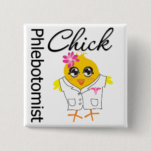 Phlebotomist Chick 15 Cm Square Badge