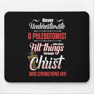 Phlebotomist Christ Jesus Phlebotomy Blood Gift Mouse Pad