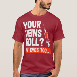 Phlebotomist Funny Joke Phlebotomy Technician T-Shirt