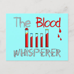 Phlebotomist Gifts "The Blood Whisperer" Postcard