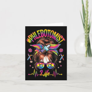 Phlebotomist Life Messy Bun Women Nurse Phlebotomy Card