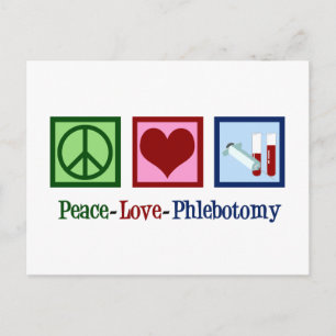 Phlebotomist Peace Love Phlebotomy Office Postcard