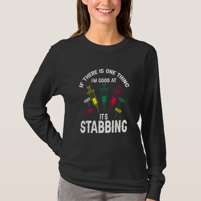 Phlebotomist Phlebotomy Quote 14 T-Shirt (Front)