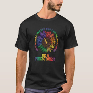 Phlebotomist Phlebotomy Quote  20 T-Shirt