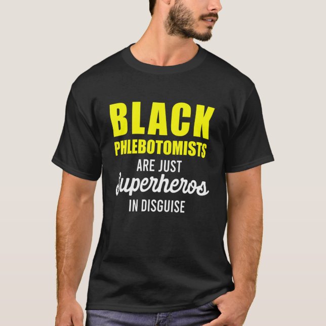 Phlebotomist Phlebotomy Technician 15 T-Shirt (Front)