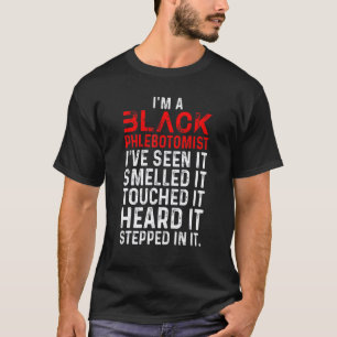 Phlebotomist Phlebotomy Technician 16 T-Shirt