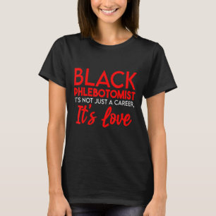 Phlebotomist Phlebotomy Technician 19 T-Shirt