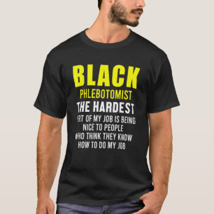 Phlebotomist Phlebotomy Technician 24 T-Shirt