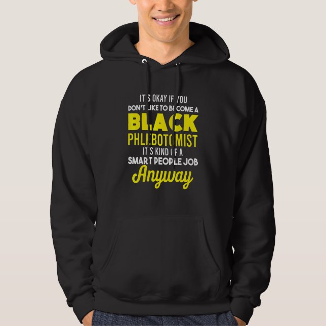 Phlebotomist Phlebotomy Technician 5 Hoodie (Front)