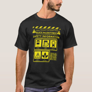 Phlebotomist Phlebotomy Technician   8 T-Shirt