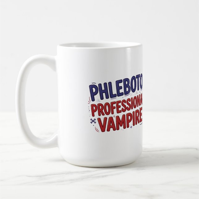 Phlebotomist Professional Vampire Coffee Mug (Left)