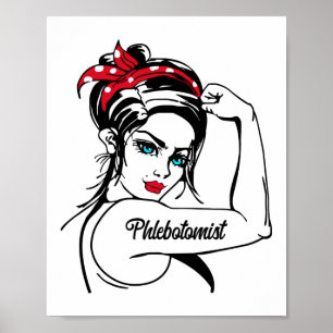 Phlebotomist Rosie The Riveter Pin Up Poster