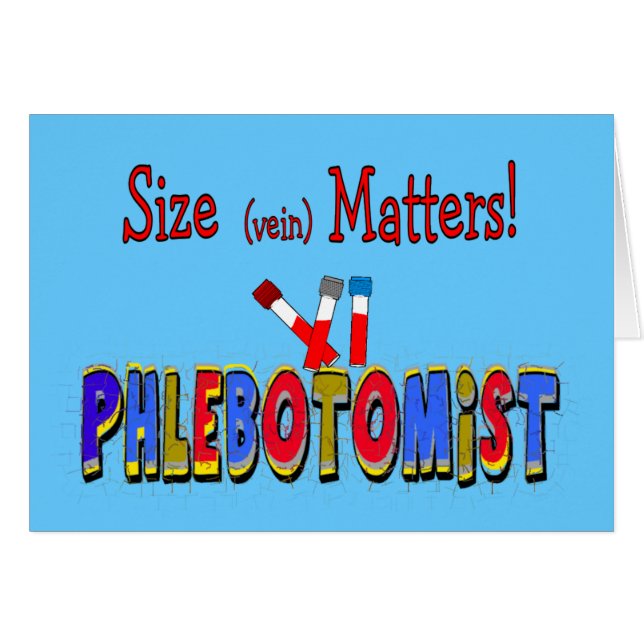 Phlebotomist Size (Vein)  Matters (Front Horizontal)