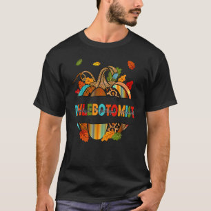 Phlebotomist Thankful Grateful Blessed Pumpkin Tha T-Shirt
