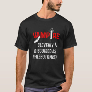 Phlebotomist Vampire Phlebotomy Technician 1 T-Shirt