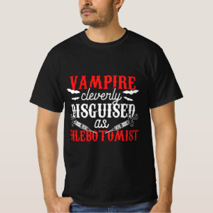 Phlebotomist Vampire Phlebotomy Technician Gifts T-Shirt